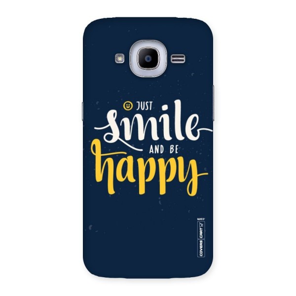 Just Smile Back Case for Samsung Galaxy J2 2016